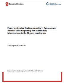 Fostering Gender Equity among Early Adolescents: Benefits of adding family and community interventions to the Choices curriculum