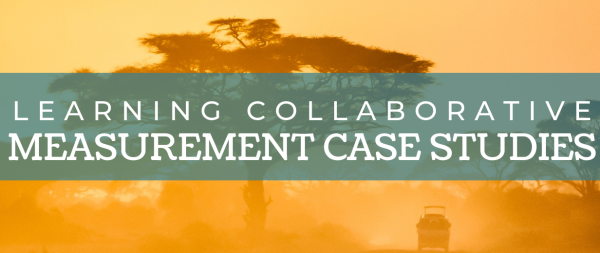 Learning Collaborative Measurement Case Studies