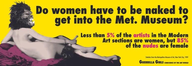 Poster saying 'Do women have to be naked to get into the Met. Museum?'